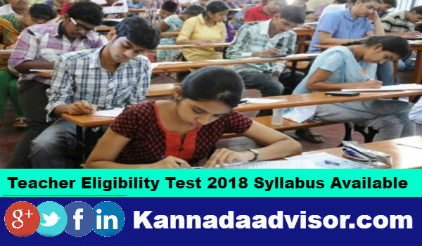 Teacher Eligibility Test 2018 Syllabus